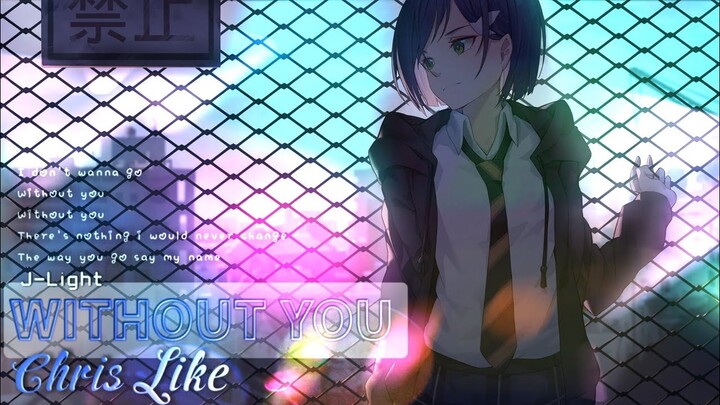 Without You - AMV