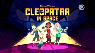 Cleopatra in Space S01E01 (Tagalog Dubbed)