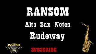 Rudeway Lil Tecca Ransom Alto Sax Notes