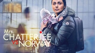 Mrs Chatterjee vs Norway - السيدة شاترجي ضد النرويج (2023) الترجمة العربية