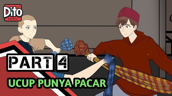UCUP PUNYA PACAR PART 4 ( Season 2)