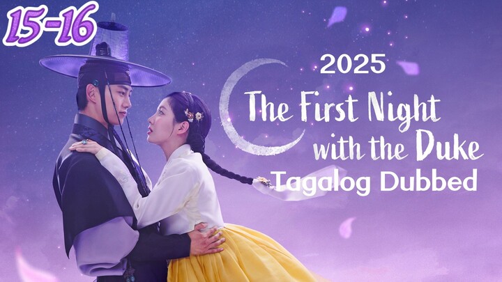 Kdrama:"The 1st night w/the Duke"[Lee Kyu's suspicious return]Ep.8/12