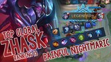Painful NIGHTMARIC! Perfect Gameplay Top Global Zhask - Mobile Legends