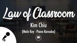 Law Of Classroom - Kim Chiu (Male Key - Piano Karaoke)