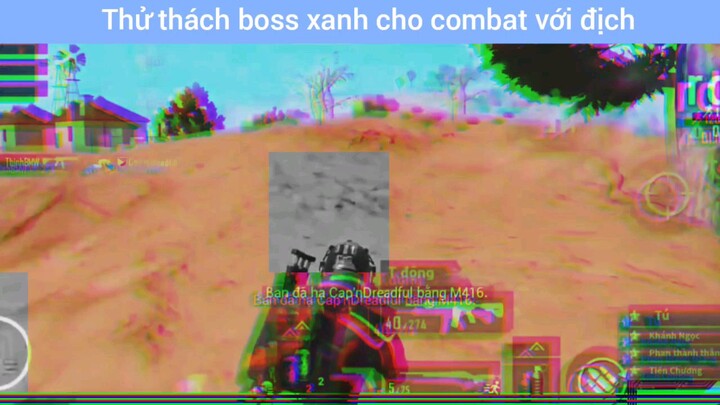 thử thách boss xanh cho conbat với Định