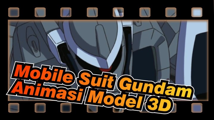 [Mobile Suit Gundam] Animasi Model 3D