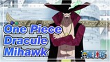 [One Piece] Aloof! Dracule Mihawk 02