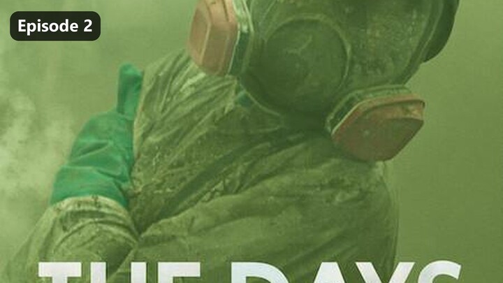 The Days Season 1 Episode 2 (2023) Sub Indo