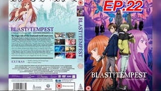 ปมปริศนา ศึกมหาเวทย์  ตอนที่ 22 Zetsuen no Tempest  พากย์ไทย