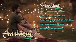 aashiqui 2 bhojpuri song
