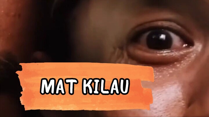 PART 4 : MAT KILAU