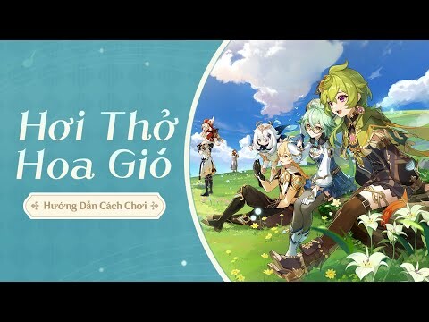 Sự kiện "Hơi Thở Hoa Gió" :Hướng Dẫn Cách Chơi "Muôn Gió Nghênh Hoa "#6