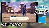 Play Pokemon Legends Arceus on PC - Full Setup Guide High Res 60FPS MOD