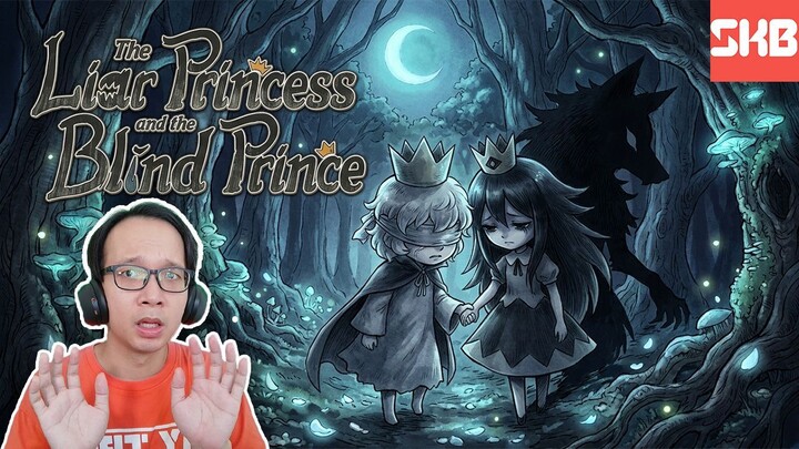 💢😡SAMPAI KAPAN KAMU BISA BERBOHONG!? | The Liar Princess and the Blind Prince