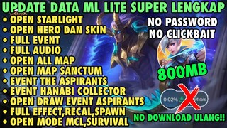 Data ML Lite Full Event 800Mb Update Patch Yin | ML Lite | Cara Mengatasi Lag & Patah Patah Di ML