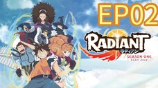 Radiant Season 01 part 1 EP02 HINDI DUBBED