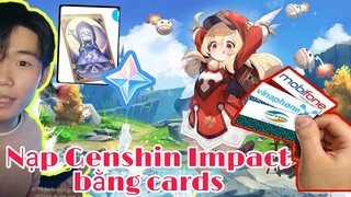 Cách Nạp game Genshin Impact Bằng  Thẻ Cào điện thoại | Nạp cards Genshin Impact | phuctheky