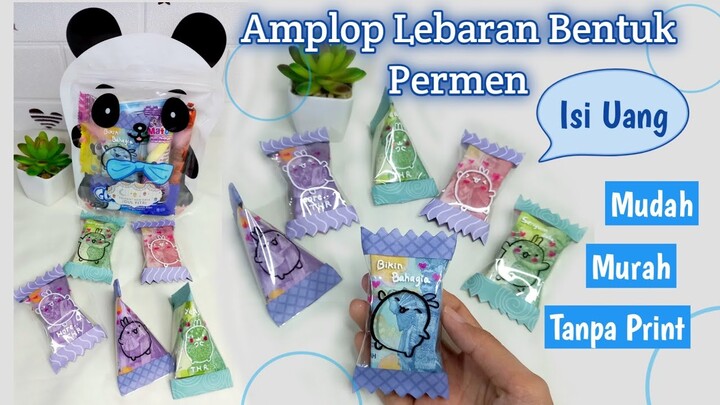 Amplop THR Lebaran Bentuk Permen || Angpao Lebaran Unik & Lucu || Bingkisan Idul Fitri 2022