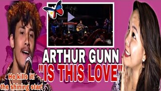 ARTHUR GUNN - "IS THIS LOVE " (Bob Marley) || REACTION 🇳🇵 |NEPALI's PRIDE| Filipina React Channel