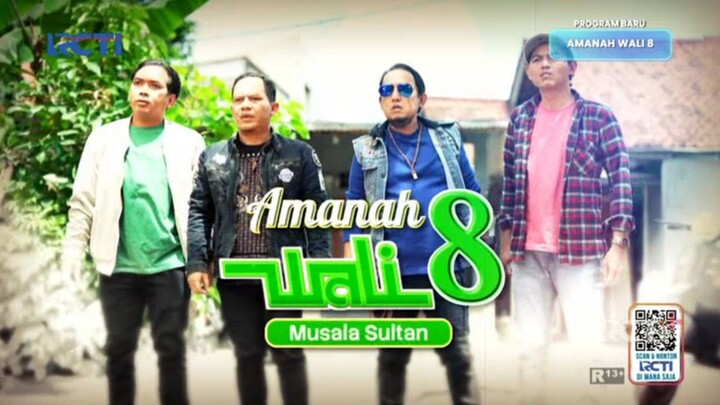 amanah wali 8 : musala sultan (episode 4)