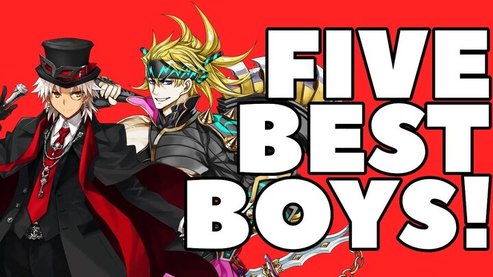 5 of FGO's Best Boys!