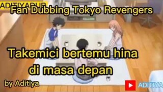 Tokyo Revengers (Fan Dubbing) |Pertemuan Takemici dengan Hinata |