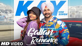 Gallan Ch Romance | Kay Vee Singh Ft Ashi Khanna | Cheetah | Ricky Malhi | Latest Punjabi Songs 2021