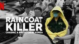 The Raincoat Killer: Chasing a Predator in Korea (2021) - eps 01 (Subtitle Indonesia)