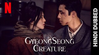 GyeongSeong Creature S01 E05 Korean Drama In Hindi & Urdu Dubbed (Creature Of Humans)