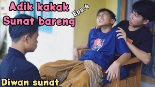 adik kakak SUNAT bareng eps.4❗DIWAN sunat | bocil dan ali | komedi muhyi official