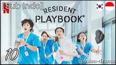 Resident Playbook (2025) – Eps. 10 [Sub Indo]