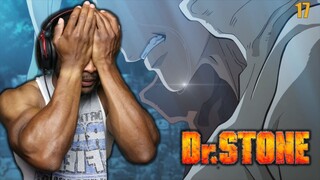 How Dare You Make Me Feel | Dr. Stone Episode 17 | Reaction