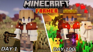 I Spent 100 Days as a FARMER in Minecraft!