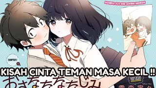 KISAH CINTA TEMAN MASA KECIL !!