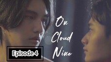 On Cloud Nine Ep.4 (Thai BL 2022)