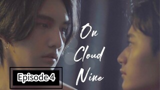 On Cloud Nine Ep.4 (Thai BL 2022)