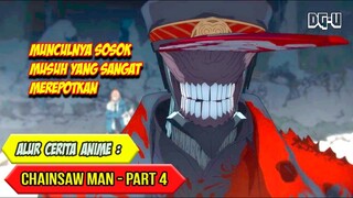 KEMUNCULAN KATANA MAN - ALUR CERITA ANIME CHAINSAW MAN - PART 4