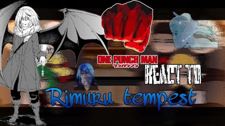 OPM React to: Rimuru tempest | PART 2 | Tensura | Tensei Shitara Slime Datta Ken | One Punch Man