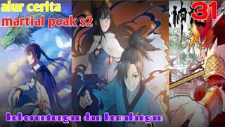 Alur Cerita Martial Peak S2 Part 31 : Keberuntungan Dan Kemalangan