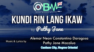 Pathy Jane - KUNDI RIN LANG IKAW (OBM 2 Top 8)