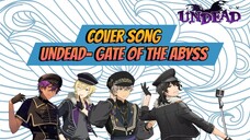 Cover Song- UNDEAD - Gate of the Abyss