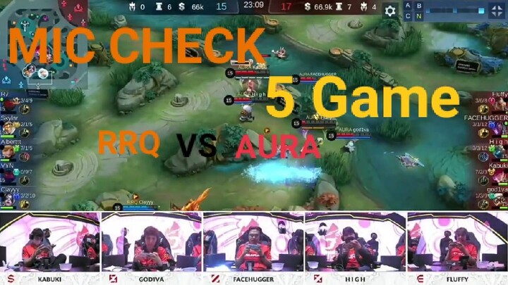 MIC CHECK RRQ VS AURA MPL SEASON 10