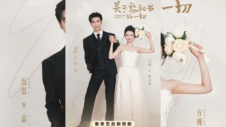 [Sub Indo] Everything About Secretary Li 《关于黎秘书的一切》Chen Si & Fang Jin | Shortdrama China