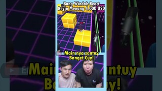 Bang Windah Reaction Reyju Gaming Menang 4.000 USD