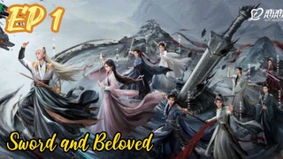 [ENG] EP 1 Sword and Beloved 2025