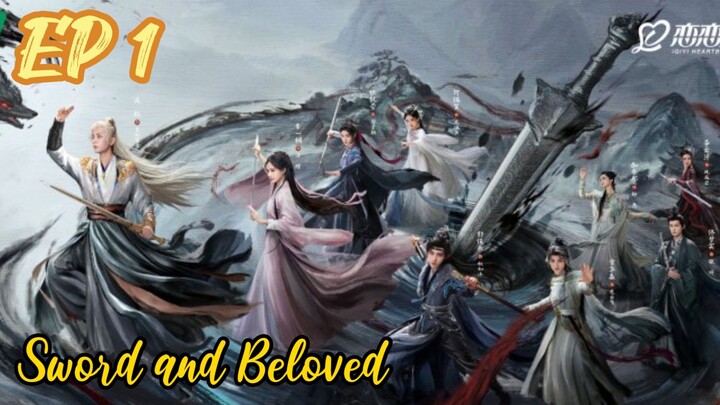 [ENG] EP 1 Sword and Beloved 2025
