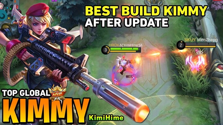 KIMMY BEST BUILD AFTER UPDATE [Top Global Kimmy] by KimiHime - Mobile Legends