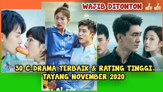 30 DRAMA CHINA TERBARU TAYANG NOVEMBER 2020 | Rekomen & Wajib Nonton