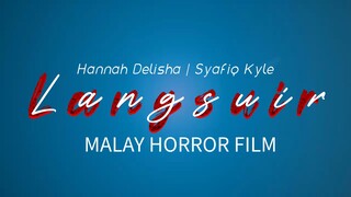 LANGSUIR | Horror Movie