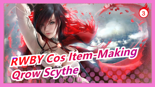 [RWBY / Cos Weapon Making] Transforming Qrow Scythe_B3